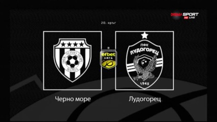 Новините преди Черно море - Лудогорец