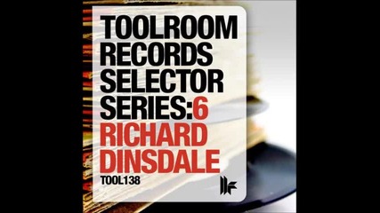 richard dinsdale-toolroom records selector series 6