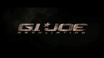 G.i. Joe 2 Retaliation - Official Trailer 2012 (hd)