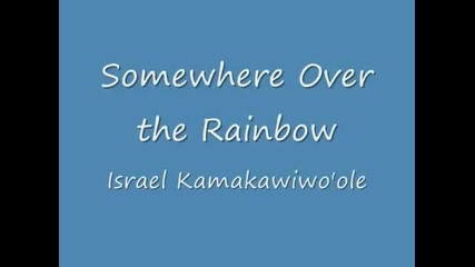 Somewhere Over The Rainbow