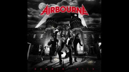 Airbourne - Too Much, Too Young, Too Fast