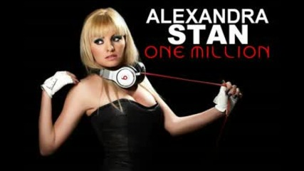 Alexandra Stan - One Million