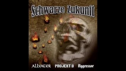 Allvater, Projekt B & Aggressor - Allvater Blick (2011)