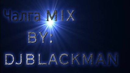 dj blackman - chalga mix