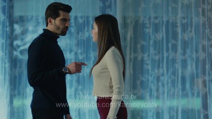 Черна Любов 21. Епизод Трейлър - Високо Качество