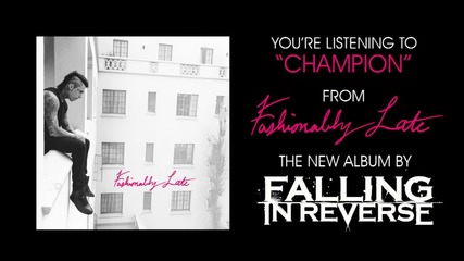 Falling In Reverse - Champion