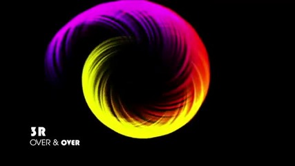 3r - Over & over (radio Edit)