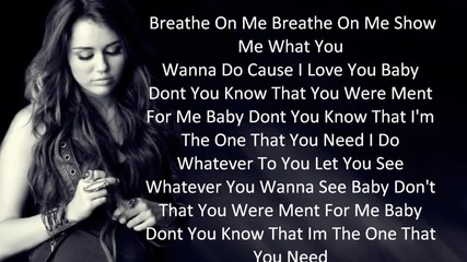 New !! Miley Cyrus - Breathe On Me ( Full Song Hd )