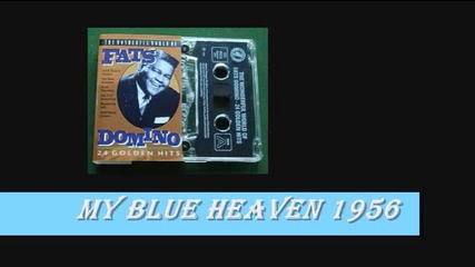 Fats Domino - My Blue Heaven