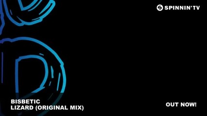 Bisbetic -- Lizard (original Mix)