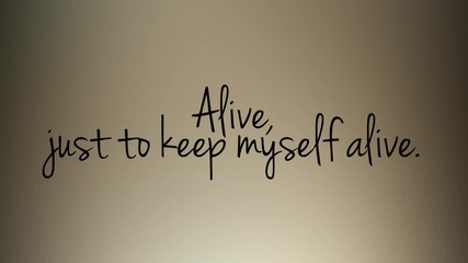 Get Scared - Keep Myself Alive Lyric Video