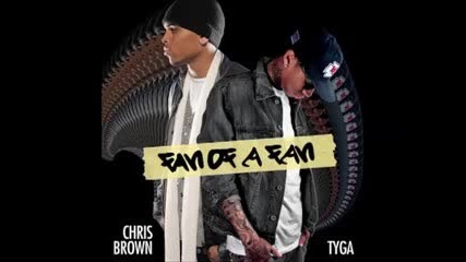 Chris Brown & Tyga Fan Of A Fan Full Album