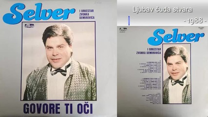 Selver - Ljubav cuda stvara - (audio 1988)