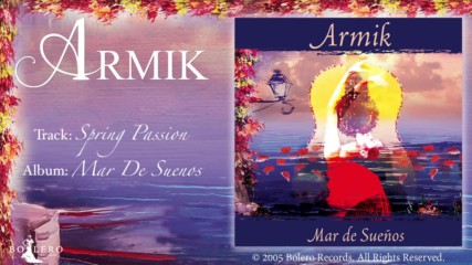 Armik - Spring Passion