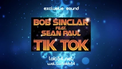 Bob Sinclar feat Sean Paul - Tik Tok (club Mix)