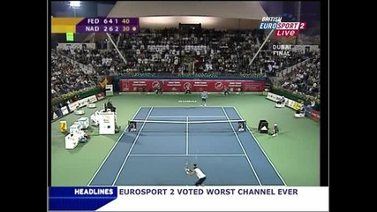 Nadal vs Federer - Dubai 2006!