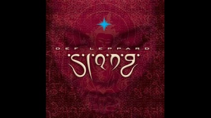 Def Leppard - Turn to Dust
