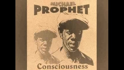 Michael Prophet - Conscious Man