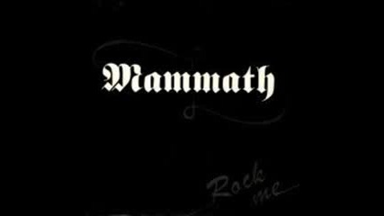 Mammath - Rough n Ready
