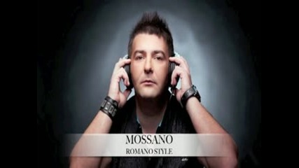* Румънска * Mossano - Romano Style
