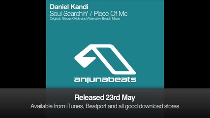 Daniel Kandi - Soul Searchin' (nitrous Oxide Remix)