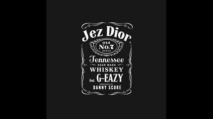 *2015* Jez Dior ft. G Eazy - Old No. 7