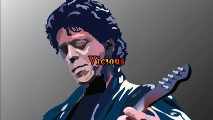 Lou Reed - Vicious [lyrics]