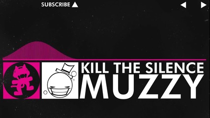 [drumstep] - Muzzy - Kill the Silence [monstercat Release]