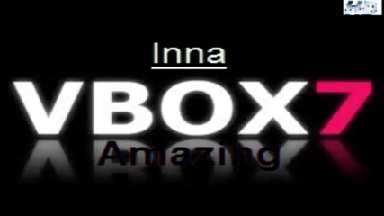 Inna - Amazing 'hd'