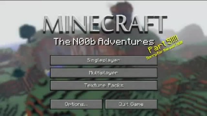 minecraft The N00b Adventures part 5