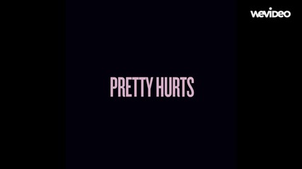 Beyonce - Pretty Hurts (official audio)