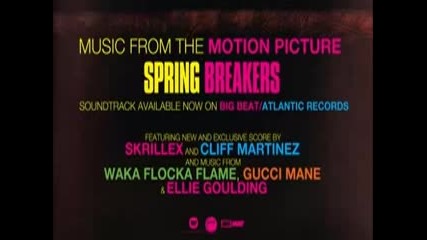Spring Breakers soundtrack