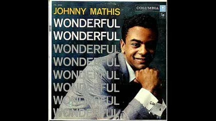 Johnny Mathis - Hold me,  Thrill me,  Kiss me