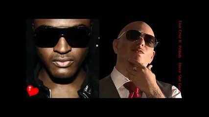There She Goes - Taio Cruz ft. Pitbull (oficial Song)