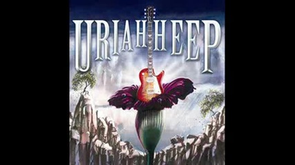 sympathy - Uriah Heep.