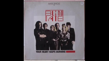Blind Date - Your Heart Keeps Burning 1985 