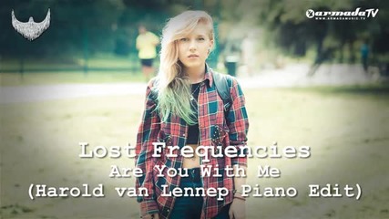 Lost Frequencies - Are You With Me (harold van Lennep Piano Edit)