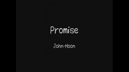 John-hoon _ Promise