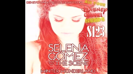New Song!!! Selena Gomez & The Scene - Winter Wonderland ( High Quality ) 