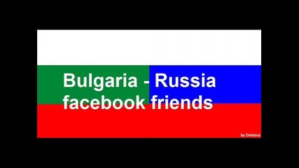 Bulgaria-russia facebook friends