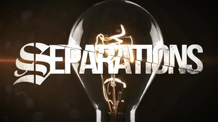 Separations - Lights Out