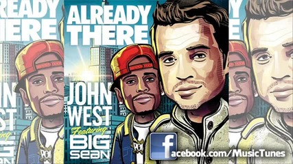 John West - Already There (ft. Big Sean)
