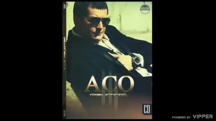 Aco Pejovic - Jednom se zivi - (Audio 2010)