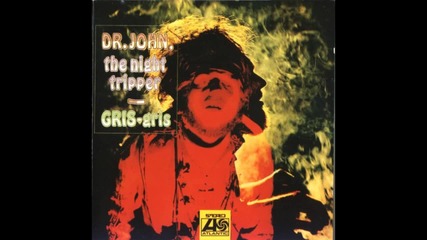 Dr. John - I Walk On Guilded Splinters