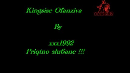 Kingsize - Ofanziva
