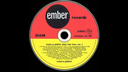 Chad & Jeremy - Only For The Young