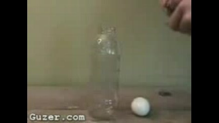 Яйце В Бутилка - Експеримент