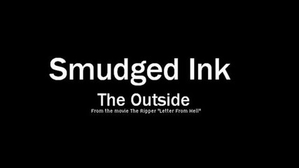 The Ripper Letter From Hell Soundtrack Smudged Ink - The Outside