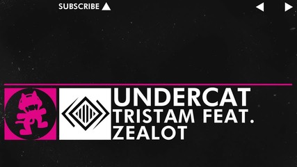 Tristam feat. Zealot - Undercat