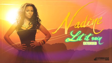 Nadine - Let it rain